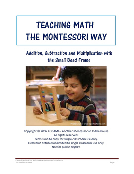 Preview of Teaching Math the Montessori Way - The Small Bead Frame