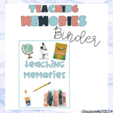 Teaching Memories Binder