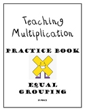 Teaching Multiplication Using Equal Group Strategy