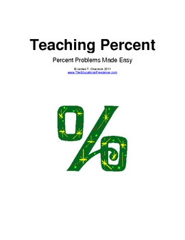 Preview of Teaching Percent:  Percent Problems Made Easy
