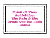 Teaching Point of View with The Pain and the Great One by 