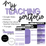 Teaching Portfolio - Purple - Digital, Editable - Google Slides