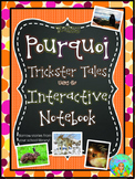 Teaching Pourquoi Trickster Tales Using the Interactive Notebook