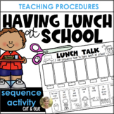 Eating Lunch Cafeteria Sequencing - Teaching Procedures & 