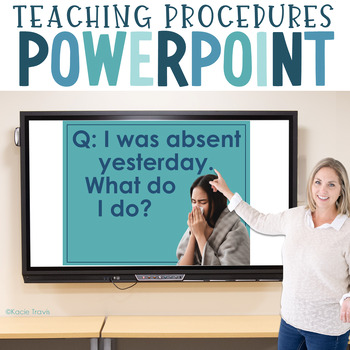 Preview of Back to School- Teaching Procedures PowerPoint