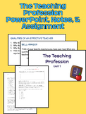 Teaching Profession: PPT, Notes, & Assignment -Qualities o