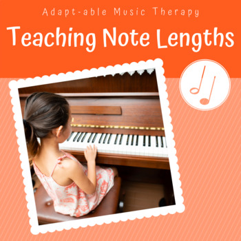 Preview of Teaching Quarter and Half Note Lengths - Music Therapy/Classroom