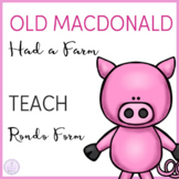 Teaching Rondo Form Through Old MacDonald