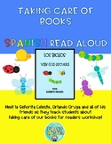Teaching Rules and Routines:  Caring About Books - SPANISH