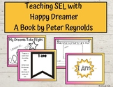 Teaching SEL with Happy Dreamer by Peter Reynolds