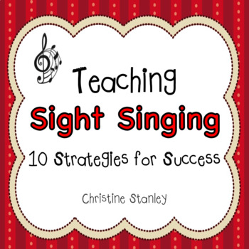 Preview of Teaching Sight Singing : Ten Teaching Strategies