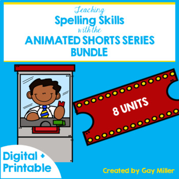 Preview of Teaching Spelling Skills with Animated Shorts Bundle