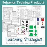 Teaching Strategies: Behavior Training Products