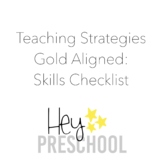 Teaching Strategies Gold Aligned: Skills Checklist