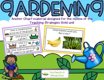 Preview of Teaching Strategies Gold Creative Curriculum Gardening Unit Anchor Chart