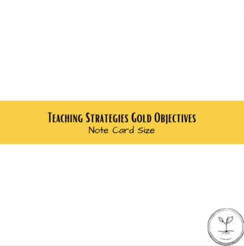 Preview of Teaching Strategies Gold Objective Note Cards