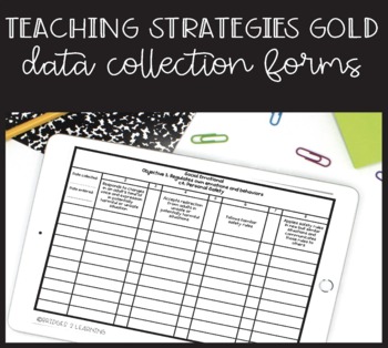 Preview of Teaching Strategies Gold (TSG) Kindergarten Data Collection Form