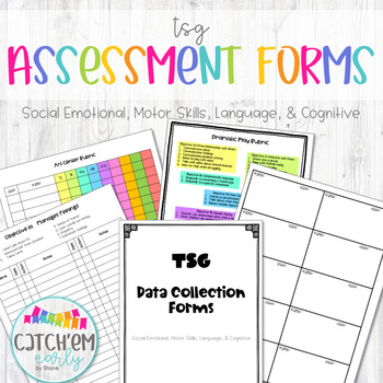 Preview of Teaching Strategies Gold (TSG) Observation Forms / Pre-K Assessment