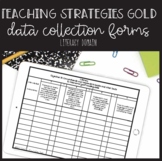 Teaching Strategies Gold (TSG) Preschool Data Collection F