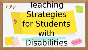 Preview of Teaching Strategies for Students with Disabilities PD (editable resource)