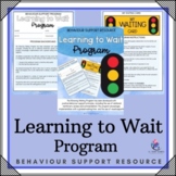 Teaching Students - Learning to Wait Program - ABA Program