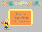 Teaching Students how to Take Notes for Research