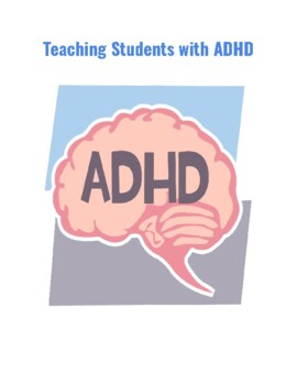 Preview of Teaching Students with ADHD