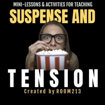Preview of Teaching Suspense and Tension