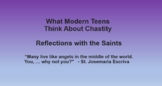 Teaching Chastity with Quotes from the Saints