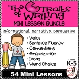 Six Traits of Writing Mini Lesson BUNDLE: Narrative, Informative, Persuasive