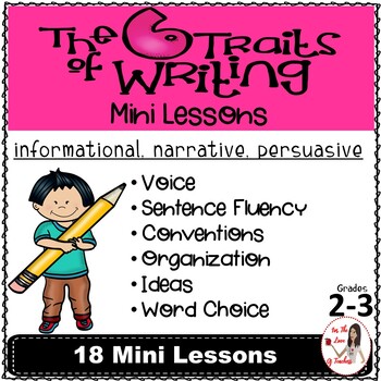 Preview of Six Traits of Writing Mini Lessons: Narrative, Informational & Persuasive Gr 2-3