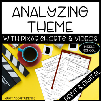 Preview of Teaching Theme Analysis Activities for novel, short story, play, Pixar short