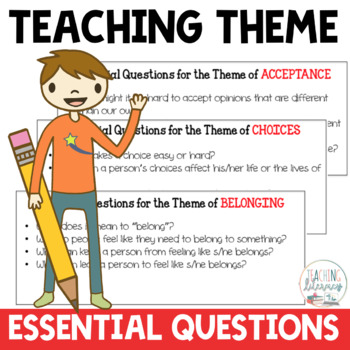 Preview of Teaching Theme | Essential Questions
