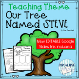 Teaching Theme Our Tree Named Steve Earth Day (Distance Le