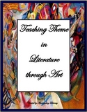 Arts Integration: Teaching Theme in Literature through Art