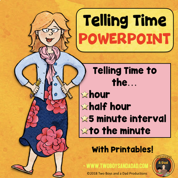 Preview of Telling Time PowerPoint and Printables