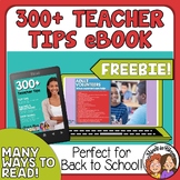 Teaching Tips eBook FREEBIE - 300+ Tips for Management, Or