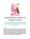 Teaching Tips for Teachers of Young ESL Learners: Pre-K - 