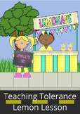 Teaching Tolerance Lemon Lesson