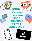 Teaching Tone and Mood through Tik Tok Songs 2024