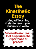 Teach Essay Writing to All Learning Styles:  The Kinesthet