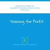 Teaching for Profit Extended License for Elizabeth Woodrum