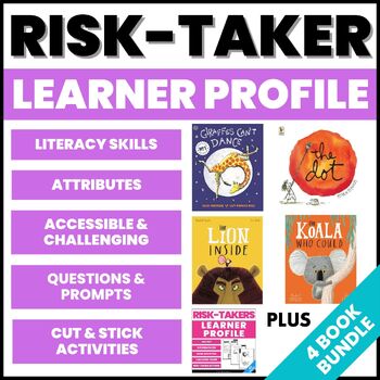 Preview of Risk-Taker Learner Profile Activities - IB Learner Profile Picture Books - PYP