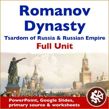 Preview of Teaching the Romanov Dynasty: From Tsardom to Empire - Comprehensive Unit