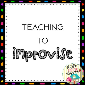 Preview of How to Improvise in the Music Classroom