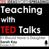 TED Talks Lesson (If I Should Have a Daughter...)