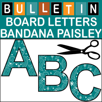 Preview of Teal Bandana Paisley Bulletin Board Letters Classroom Decor (A-Z a-z 0-9)