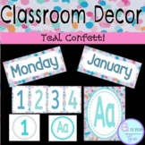 Teal Confetti Classroom Wall Decor Bundle–Alphabet, Numbers, Calendar Wall Cards