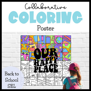 Preview of Back to School Team Building Activities | Our Happy Place Collaborative Poster