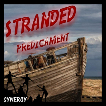 Preview of Team Building Activity - Synergy - Stranded Predicament Activity - Google